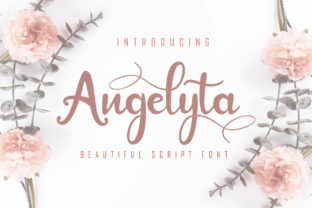 Angelyta: The Sweet Handwritten Font for Campaigns