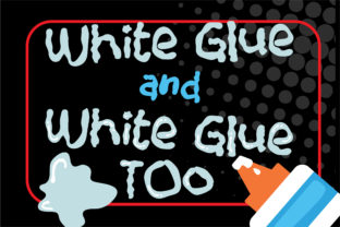 White Glue Duo: A Playful Typeface for Digital Brands